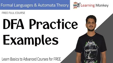 DFA Practice Examples || Lesson 12 || Finite Automata || Learning Monkey ||