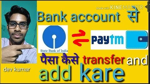 How to add money in Paytm account and transfer money in the bank account. (by:-DEV KUMAR)
