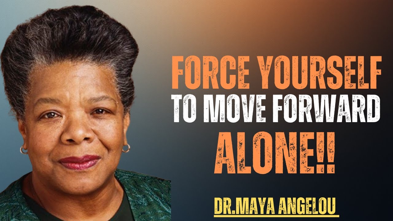 🔥“Alone but Unstoppable: Unlock Your Hidden Strength”Motivational speech by MayaAngelou💖