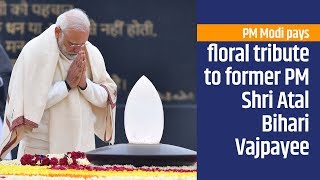 PM Modi pays floral tribute to former PM Shri Atal Bihari Vajpayee in New Delhi | PMO