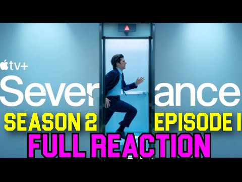 Severance Season 2 Episode 1 Full Reaction