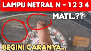 Cara memperbaiki Lampu indikator netral/presnel N - 1 2 3 4 mati