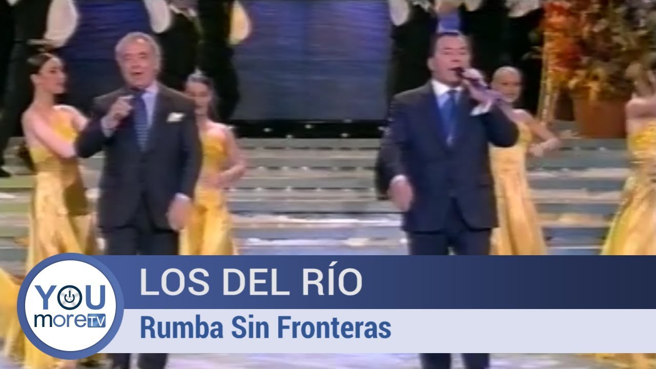 Los Del Río - Rumba Sin Fronteras - YouTube