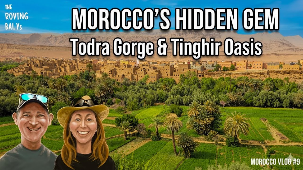 Morocco Road Trip: Merzouga to Tinghir Oasis & Todra Gorge | 4K