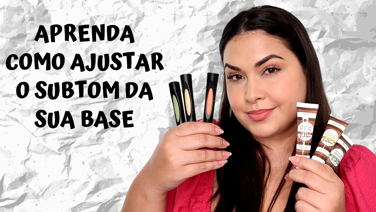 Dicas de COLORIMETRIA e COMO AJUSTAR O SUBTOM DA SUA BASE