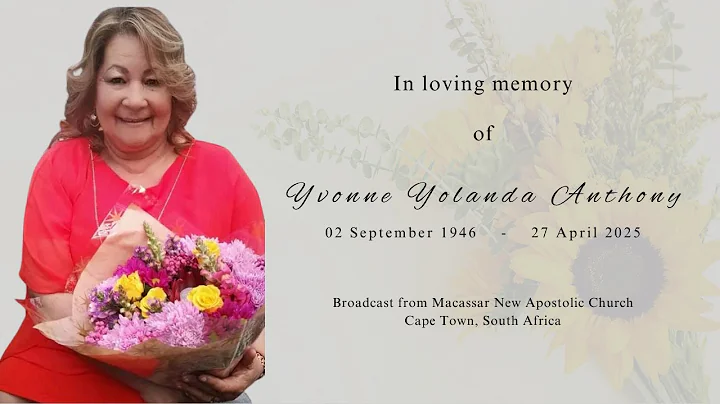 Funeral service of Yvonne Yolanda Anthony - Saturday, 3 May at 10AM