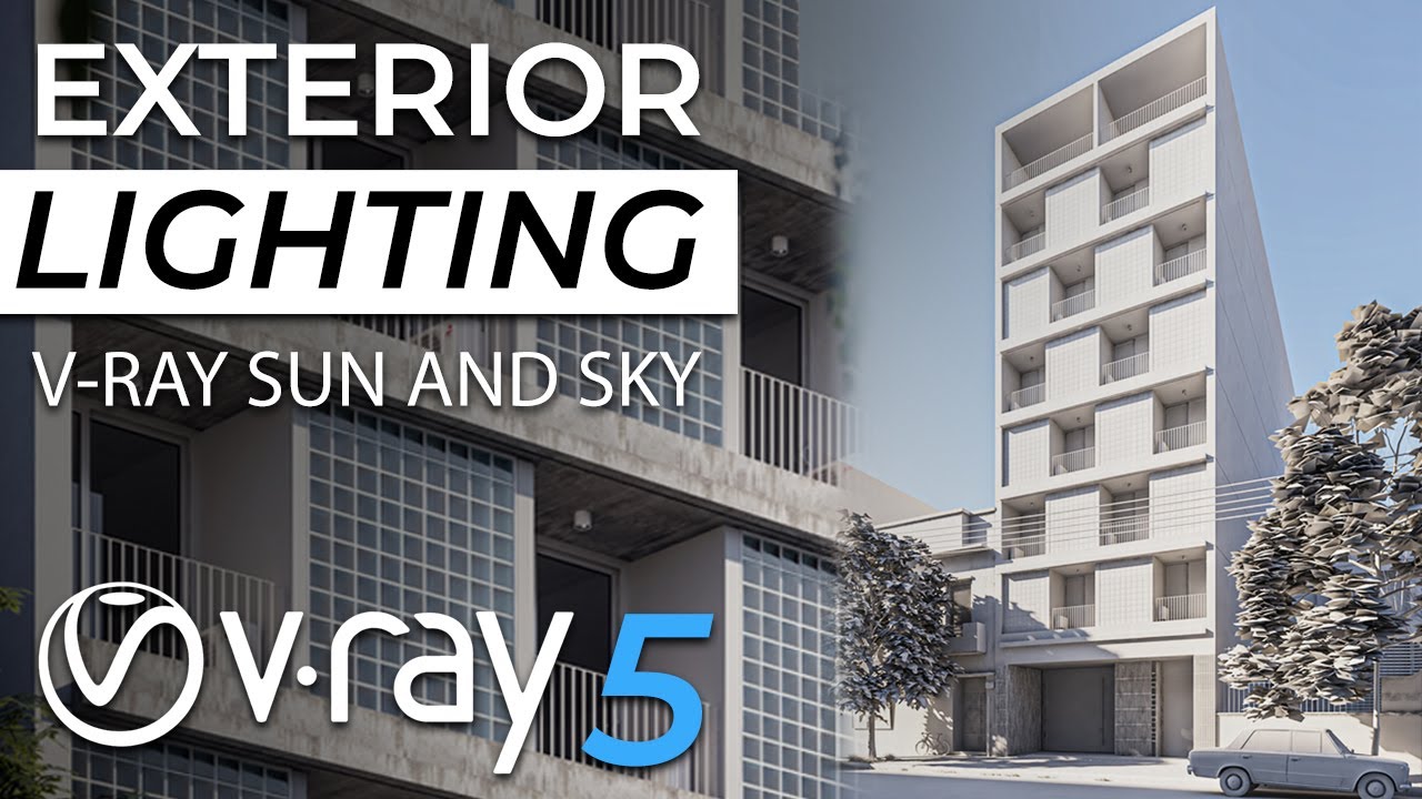 Exterior lighting in V-ray5 | | to Illuminate an exterior scene with Vray and Sky in 3dsmax - YouTube