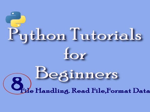 Python Tutorial for Beginners with Example, File Handling,Read File and Format data for screen,