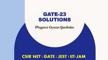 GATE 2023 Solution Series | Mathematical Physics | Part-1