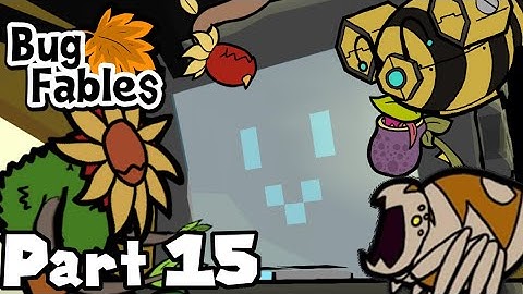 Booting up the B.O.S.S. Sim - Bug Fables: The Everlasting Sapling 100% (Part 15)