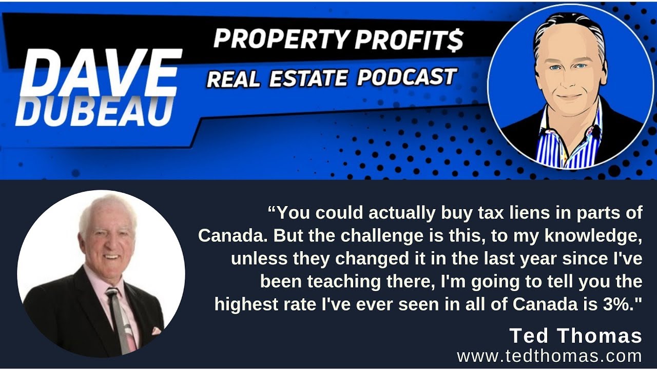 Profiting from Unpaid Property Taxes with Ted Thomas Profiting from Unpaid Property Taxes with Ted Thomas