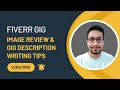 60 Days Challenge Class - 05 | Gig Image Review | Gig Description Writing Tips | Ariful Islam Noyon