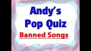 Pop Quiz 144 - 10 Songs you probably won't hear on the radio again