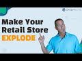 Make Your Retail Store Explode with Business Credit