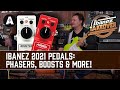 NEW Ibanez 2021 Pedals + First Look at Yvette Young's Signature Guitar!
