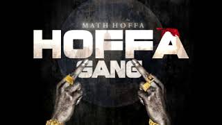 Math Hoffa - Hoffa Gang (Official Audio)