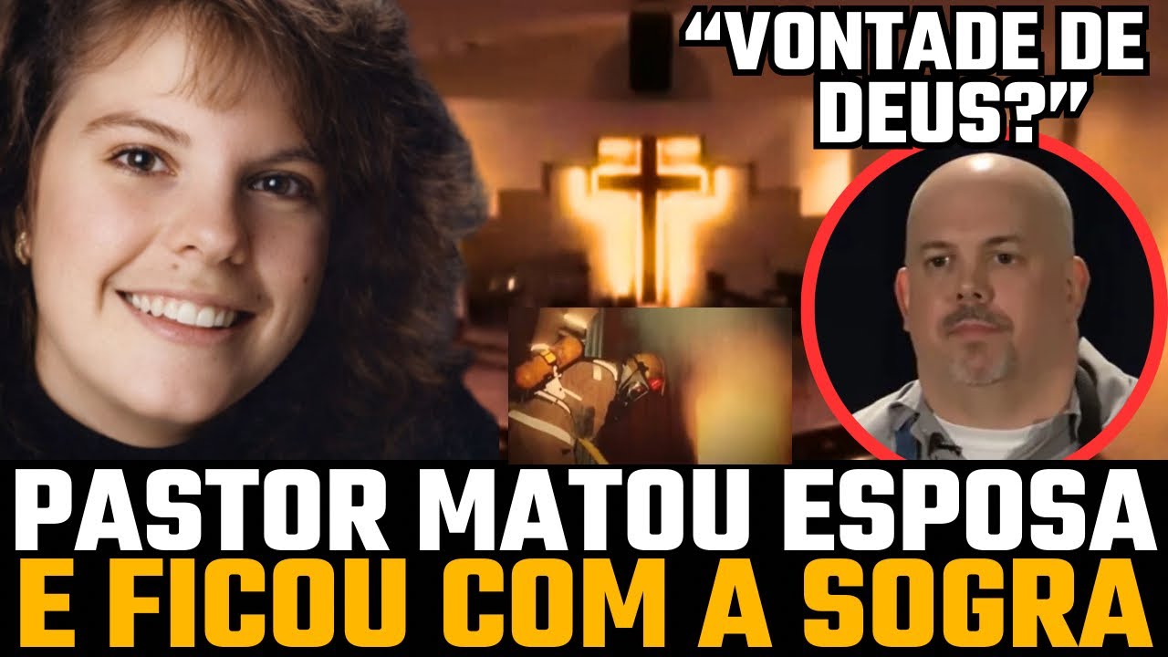 Pastor mata esposa e diz que Deus queria que ele ficasse com a sogra | Dawn H