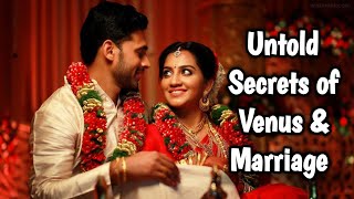 Untold Secrets of Venus & Marriage I Venus in 12 houses I Who will help you in marriage? #venus