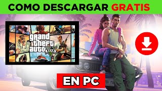 Como Descargar GTA 5 En PC (Gratis)