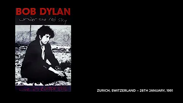 Bob Dylan — Bob Dylan's Dream (The first time live since 1963). 28th January, 1991