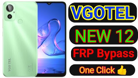 VGOTEL NEW 12 FRP BYPASS ANDROID 12 NEW Security // One Click 2023, google Gmail Account Remove CM2