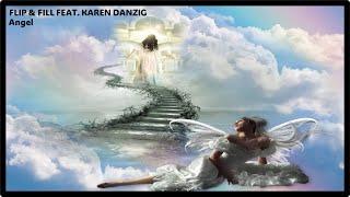 Flip & Fill Feat. Karen Danzig - Angel (Kenny Hayes Remix) [2006]