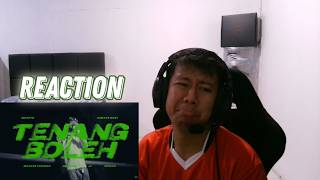 REACTION Tenang Boleh Ft - Amster Gank (Official Music Video)