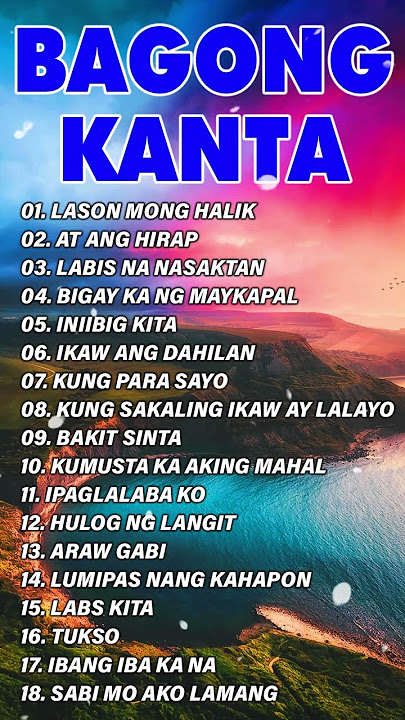 Bagong Kanta Tugtugin Noong ~ Old Love Songs. Sress Reliever Na Tumatak Sa Ating Puso't Isipan