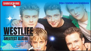 WESTLIFE GREATEST ALBUM | TOP 2025 PLAYLIST