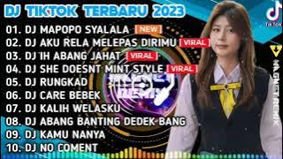 DJ MAPOPO SYALALA X DJ AKU RELA MELEPAS DIRIMU | REMIX TIKTOK VIRAL FULL ALBUM TERBARU 2023........
