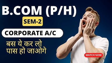 how to pass in b com corporate account  || b.com class || by anuj kumar singh