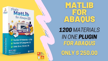 MatLib : Abaqus material library |1200+ ready materials data in Abaqus |