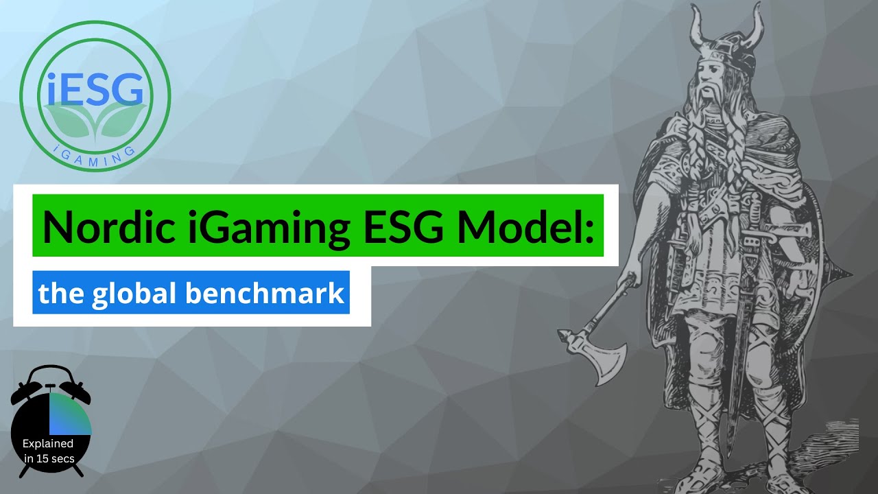 Nordic iGaming ESG Model: The Global Benchmark for Gambling ...