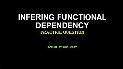 Functional Dependency - Normalization in DBMS Part 2