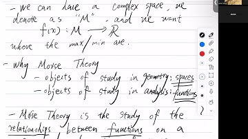 Lecture 1 -- Introduction (What is Morse Theory/Why Morse Theory)