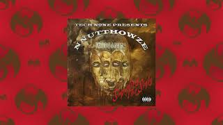 Tech N9ne Presents: NNUTTHOWZE - Death Tries Like An F5 | Official Audio