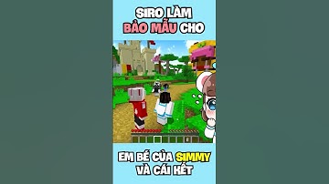 Siro làm "Bảo Mẫu" Cho Em Bé Của Simmy
