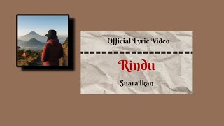 SuaraIkan - Rindu (Official Lyric Video)