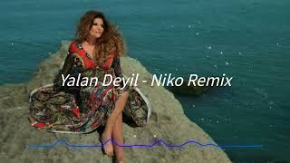 Yalan Deyil - Remix (Niko)