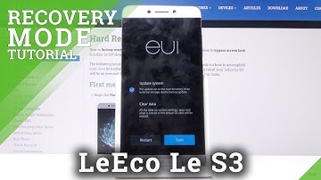 How to Open Recovery Mode in LeEco Le S3 – Recovery Options