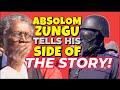 SHOCKING ABSOLOM ZUNGU HAS A LOT TO SAY ABOUT GININDA AND HIS SON CONSTABLE ZUNGU