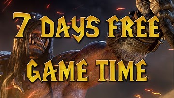 World of Warcraft - How to Get 7 Days Free Game Time (Warlords of Draenor)
