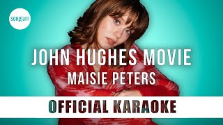 Maisie Peters - John Hughes Movie ( Karaoke Instrumental) | SongJam