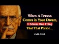 If Someone Keeps Appearing in Your Dreams… Carl Jung Says It Means Something Deep