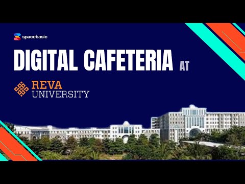 Digital Cafeteria at REVA University