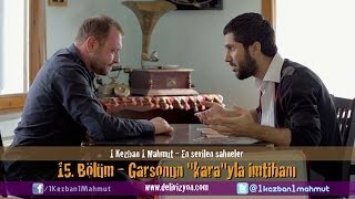 1 Kezban 1 Mahmut - Garsonun \