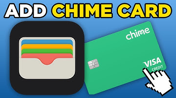 How To Add Chime Card To Apple Wallet (2025)