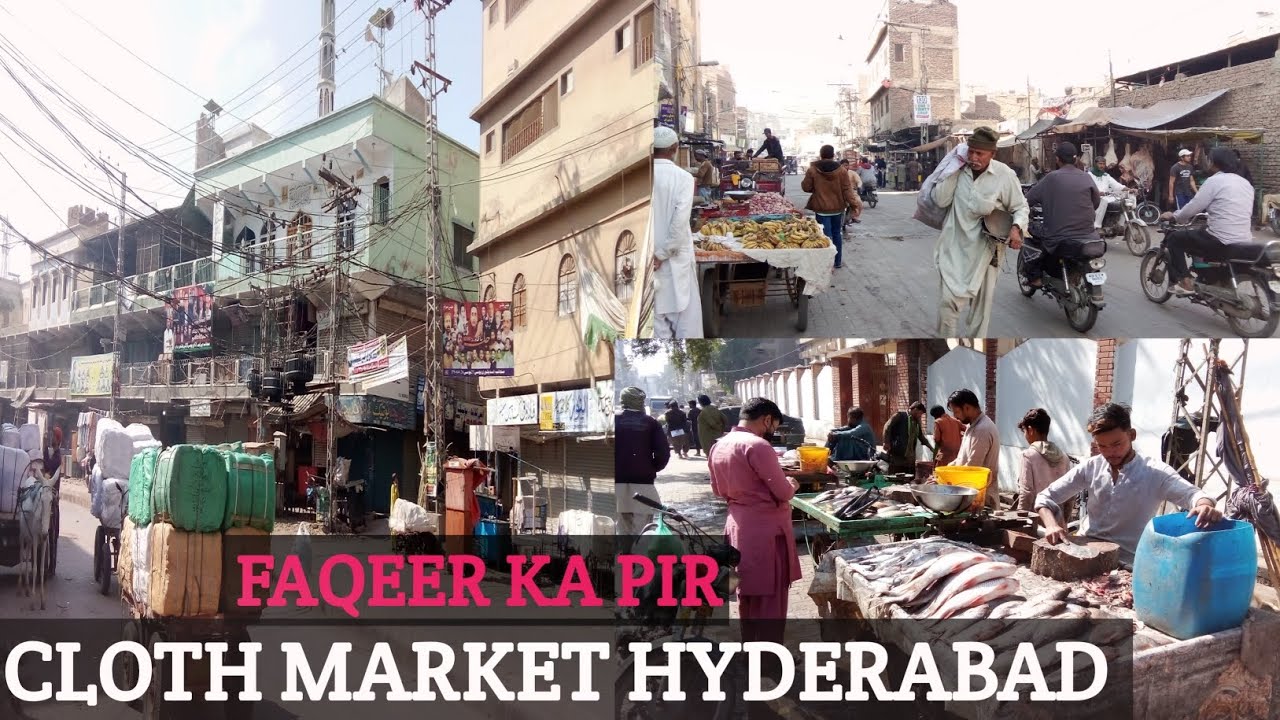 FAQEER KA PIR CLOTH MARKET HYDERABAD