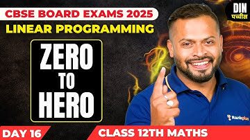 Linear Programming | Class 12 Maths | CBSE Board Exam 2025 | Rahul Dhakad Sir | Rankplus