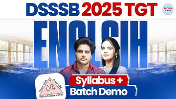 DSSSB 2025 TGT BEST BATCH English Syllabus + Demo by Sachin Academy live 2pm | Nidhi Ma